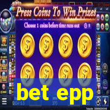 bet epp